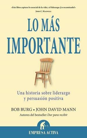 LO MÁS IMPORTANTE | 9788492452880 | BURG, BOB / MANN, JOHN DAVID | Llibreria Aqualata | Comprar llibres en català i castellà online | Comprar llibres Igualada