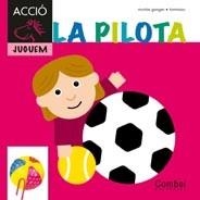 PILOTA, LA | 9788498257281 | GANGES, MONTSERRAT | Llibreria Aqualata | Comprar llibres en català i castellà online | Comprar llibres Igualada