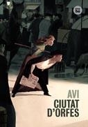 CIUTAT D'ORFES | 9788483431726 | AVI | Llibreria Aqualata | Comprar llibres en català i castellà online | Comprar llibres Igualada