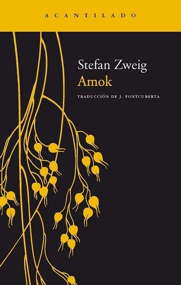 AMOK (NARRATIVA 50) | 9788496136212 | ZWEIG, STEFAN | Llibreria Aqualata | Comprar libros en catalán y castellano online | Comprar libros Igualada