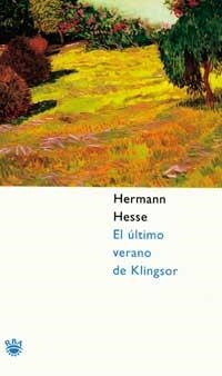 ULTIMO VERANO DE KLINGSOR, EL | 9788478710300 | HESSE, HERMANN | Llibreria Aqualata | Comprar libros en catalán y castellano online | Comprar libros Igualada