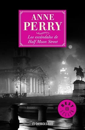 ESCANDALOS EN HALF MOON STREET (BEST SELLER 306-18) | 9788497594059 | PERRY, ANNE | Llibreria Aqualata | Comprar llibres en català i castellà online | Comprar llibres Igualada