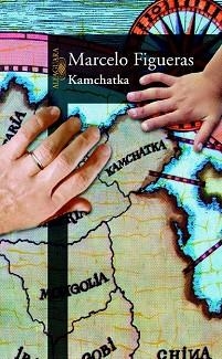KAMCHATKA | 9788420466682 | FIGUERAS, MARCELO | Llibreria Aqualata | Comprar libros en catalán y castellano online | Comprar libros Igualada