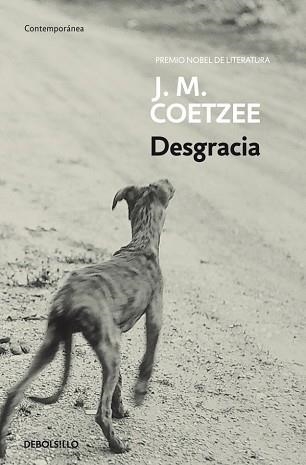 DESGRACIA (CONTEMPORANEA (342-1) | 9788497599443 | COETZEE, J.M. | Llibreria Aqualata | Comprar llibres en català i castellà online | Comprar llibres Igualada