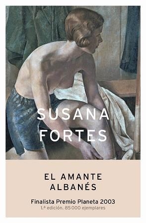 AMANTE ALBANES, EL (AUTORES ESPAÑOLES E IBEROAMERICANOS) | 9788408050056 | FORTES, SUSANA | Llibreria Aqualata | Comprar llibres en català i castellà online | Comprar llibres Igualada