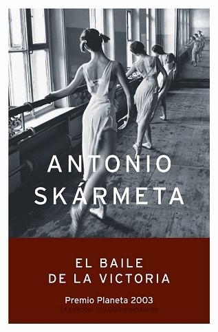 BAILE DE LA VICTORIA, EL (AUTORES ESPAÑOLES E IBEROAMERICANO | 9788408050049 | SKARMETA, ANTONIO | Llibreria Aqualata | Comprar llibres en català i castellà online | Comprar llibres Igualada