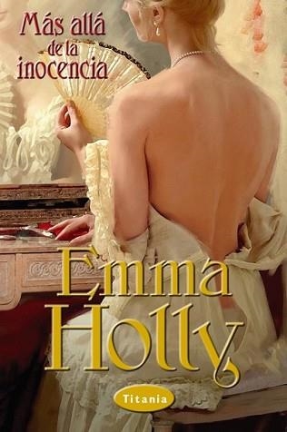 MAS ALLA DE LA INOCENCIA (ROMANTICA) | 9788495752468 | HOLLY, EMMA | Llibreria Aqualata | Comprar libros en catalán y castellano online | Comprar libros Igualada
