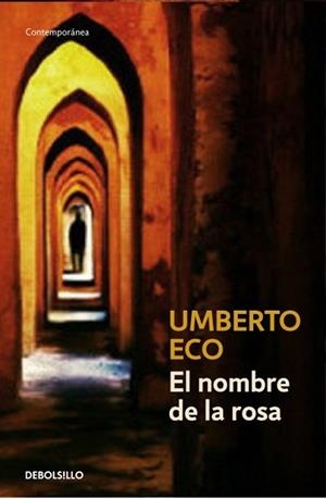 NOMBRE DE LA ROSA, EL (CONTEMPORANEA) | 9788497592581 | ECO, UMBERTO | Llibreria Aqualata | Comprar llibres en català i castellà online | Comprar llibres Igualada