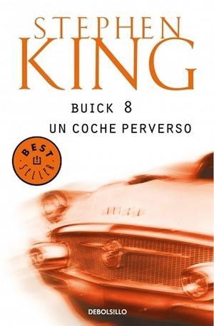 BUICK 8, UN COCHE PERVERSO (BEST SELLER 102-39) | 9788497930840 | KING, STEPHEN | Llibreria Aqualata | Comprar llibres en català i castellà online | Comprar llibres Igualada