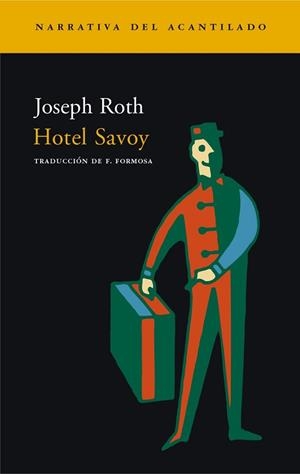HOTEL SAVOY (NARRATIVA DEL ACANTILADO 61) | 9788496136496 | ROTH, JOSEPH | Llibreria Aqualata | Comprar libros en catalán y castellano online | Comprar libros Igualada