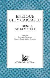 SEÑOR DE BEMBIBRE, EL (AUSTRAL 546) | 9788467013788 | GIL Y CARRASCO, ENRIQUE | Llibreria Aqualata | Comprar libros en catalán y castellano online | Comprar libros Igualada