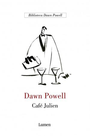 CAFE JULIEN (NARRATIVA, BIB. DAWN POWELL) | 9788426414243 | POWELL, DAWN | Llibreria Aqualata | Comprar llibres en català i castellà online | Comprar llibres Igualada