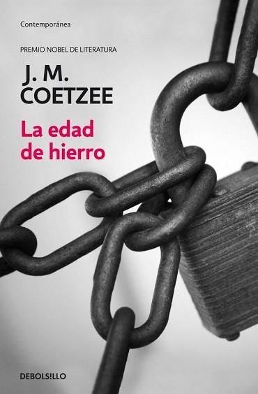 EDAD DE HIERRO, LA (CONTEMPORANEA 342-6) | 9788497932035 | COETZEE, J.M. | Llibreria Aqualata | Comprar llibres en català i castellà online | Comprar llibres Igualada