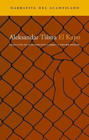 KAPO (NARRATIVA 177) | 9788496136588 | TISMA, ALEKSANDAR | Llibreria Aqualata | Comprar libros en catalán y castellano online | Comprar libros Igualada