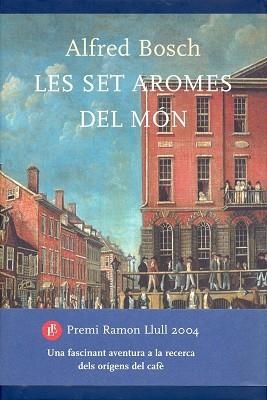 SIETE AROMAS DEL MUNDO, LOS | 9788408052029 | BOSCH, ALFRED | Llibreria Aqualata | Comprar libros en catalán y castellano online | Comprar libros Igualada
