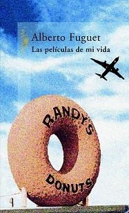 PELICULAS DE MI VIDA, LAS | 9788420401171 | FUGUET, ALBERTO | Llibreria Aqualata | Comprar libros en catalán y castellano online | Comprar libros Igualada