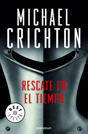RESCATE EN EL TIEMPO (1999-1357) (BEST SELLER 202-13) | 9788497597302 | CRICHTON, MICHAEL | Llibreria Aqualata | Comprar libros en catalán y castellano online | Comprar libros Igualada