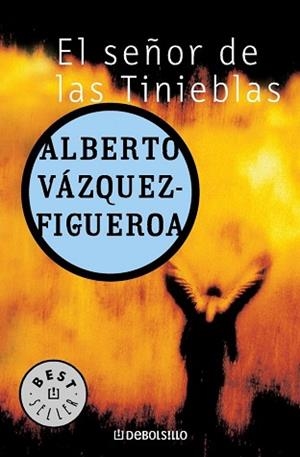 SEÑOR DE LAS TINIEBLAS, EL (BEST SELLER 69-45) | 9788497930871 | VAZQUEZ-FIGUEROA, ALBERTO | Llibreria Aqualata | Comprar llibres en català i castellà online | Comprar llibres Igualada
