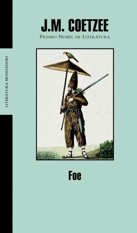 FOE (LITERATURA 235) | 9788439710455 | COETZEE, J.M. | Llibreria Aqualata | Comprar llibres en català i castellà online | Comprar llibres Igualada