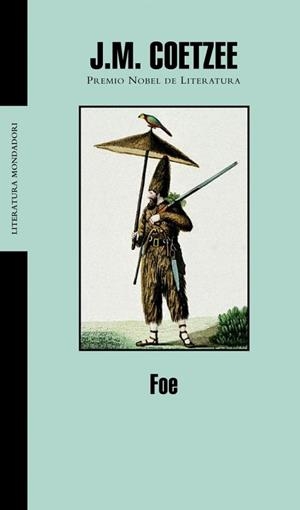 FOE (LITERATURA 235) | 9788439710455 | COETZEE, J.M. | Llibreria Aqualata | Comprar libros en catalán y castellano online | Comprar libros Igualada