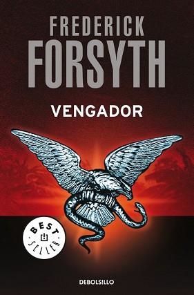 VENGADOR, EL (BEST SELLER 221-17) | 9788497932301 | FORSYTH, FREFERICK | Llibreria Aqualata | Comprar libros en catalán y castellano online | Comprar libros Igualada