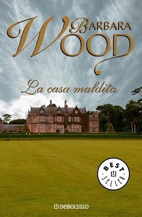 CASA MALDITA, LA (BEST SELLER 458-15) | 9788497932776 | WOOD, BARBARA | Llibreria Aqualata | Comprar libros en catalán y castellano online | Comprar libros Igualada