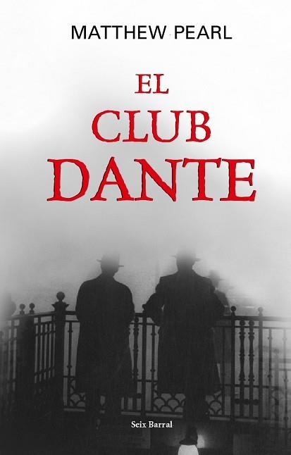 CLUB DANTE, EL | 9788432296321 | PEARL, MATTHEW | Llibreria Aqualata | Comprar libros en catalán y castellano online | Comprar libros Igualada