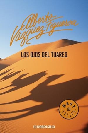 OJOS DEL TUAREG, LOS (BEST SELLER 69-44) | 9788497592765 | VAZQUEZ-FIGUEROA, ALBERTO | Llibreria Aqualata | Comprar llibres en català i castellà online | Comprar llibres Igualada