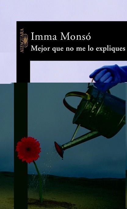 MEJOR QUE NO ME LO EXPLIQUES | 9788420401492 | MONSO, IMMA | Llibreria Aqualata | Comprar libros en catalán y castellano online | Comprar libros Igualada