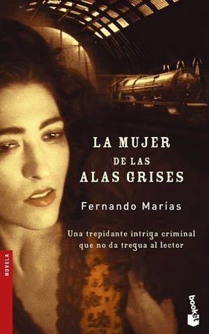 MUJER DE LAS ALAS GRISES, LA (BOOKET 2147) | 9788423335848 | MARIAS, FERNANDO | Llibreria Aqualata | Comprar libros en catalán y castellano online | Comprar libros Igualada