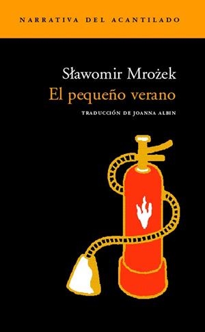 PEQUEÑO VERANO (NARRATIVA ACANTILADO 68) | 9788496136649 | MROZEK, SLAWOMIR | Llibreria Aqualata | Comprar libros en catalán y castellano online | Comprar libros Igualada