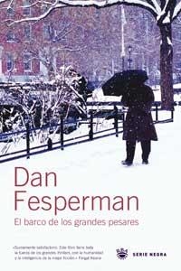 BARCO DE LOS GRANDES PESARES, EL (SERIE NEGRA) | 9788478711475 | FESPERMAN, DAN | Llibreria Aqualata | Comprar libros en catalán y castellano online | Comprar libros Igualada