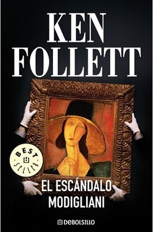 ESCANDALO MODIGLIANI, EL (BEST SELLER 98-7) | 9788497595742 | FOLLETT, KEN | Llibreria Aqualata | Comprar libros en catalán y castellano online | Comprar libros Igualada