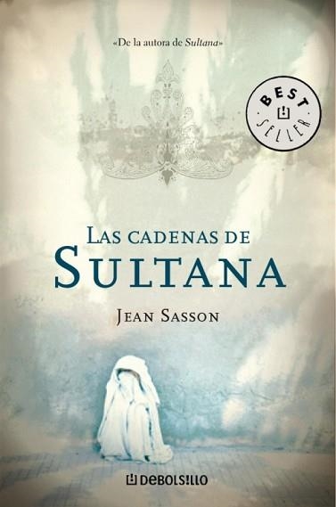 CADENAS DE SULTANA, LAS (BEST SELLER 275-3) | 9788497594264 | SASSON, JEAN | Llibreria Aqualata | Comprar llibres en català i castellà online | Comprar llibres Igualada