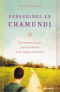 PEREGRINOS EN CHAMUNDI | 9788478711901 | GLUCKLICH, ARIEL | Llibreria Aqualata | Comprar libros en catalán y castellano online | Comprar libros Igualada