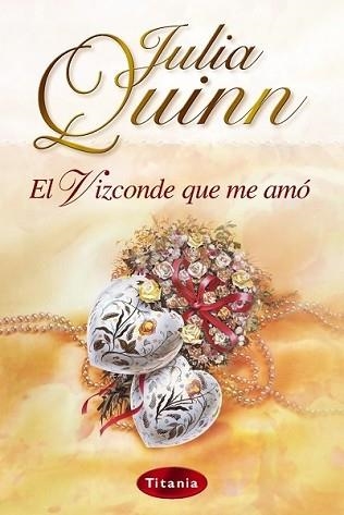 VIZCONDE QUE ME AMO (ROMANTICA) | 9788495752512 | QUINN, JULIA | Llibreria Aqualata | Comprar libros en catalán y castellano online | Comprar libros Igualada