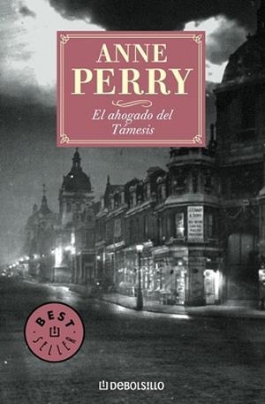 AHOGADO DEL TAMESIS, EL (BEST SELLER 306-6) | 9788484509998 | PERRY, ANNE | Llibreria Aqualata | Comprar llibres en català i castellà online | Comprar llibres Igualada