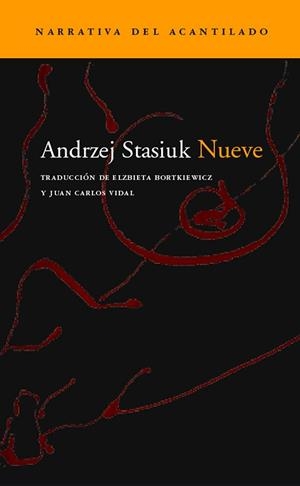 NUEVE (NARRATIVA 78) | 9788496136830 | STASIUK, ANDRZEJ | Llibreria Aqualata | Comprar llibres en català i castellà online | Comprar llibres Igualada