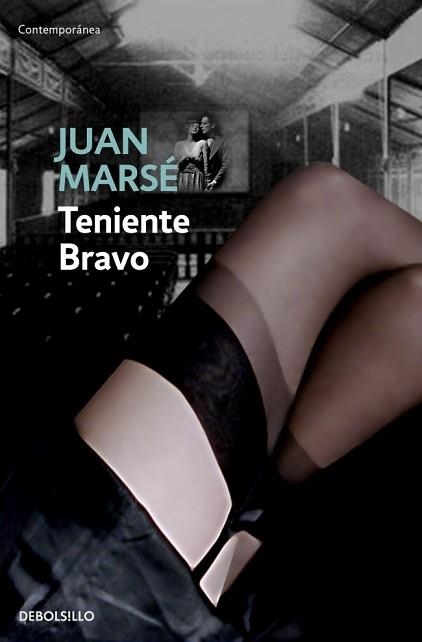 TENIENTE BRAVO (CONTEMPORANEA 158-10) | 9788497934824 | MARSE, JUAN | Llibreria Aqualata | Comprar libros en catalán y castellano online | Comprar libros Igualada
