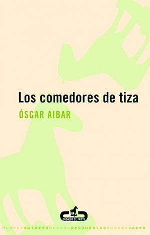 COMEDORES DE TIZA, LOS | 9788493367077 | AIBAR, OSCAR | Llibreria Aqualata | Comprar libros en catalán y castellano online | Comprar libros Igualada
