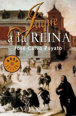 JAQUE A LA REINA (BEST SELLER 421-4) | 9788497934978 | CALVO POYATO, JOSE | Llibreria Aqualata | Comprar libros en catalán y castellano online | Comprar libros Igualada