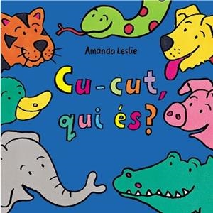 CU-CUT, QUI ES | 9788478645251 | LESLIE, AMANDA | Llibreria Aqualata | Comprar libros en catalán y castellano online | Comprar libros Igualada