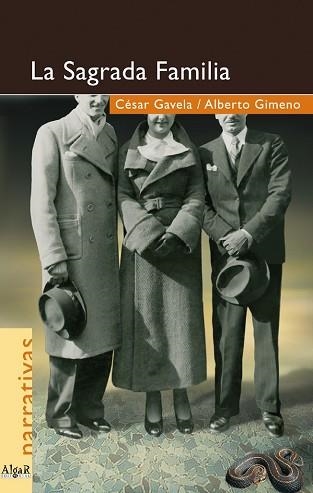 SAGRADA FAMILIA, LA (NARRATIVAS 11) | 9788495722713 | GAVELA, CÉSAR /GIMENO, ALBERTO | Llibreria Aqualata | Comprar llibres en català i castellà online | Comprar llibres Igualada