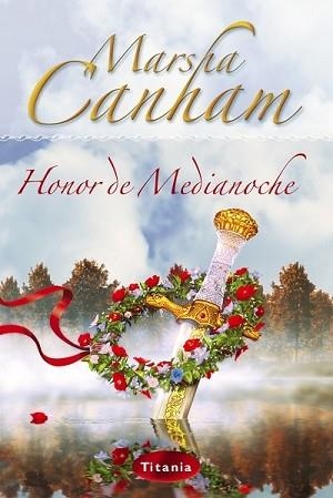HONOR DE MEDIANOCHE | 9788495752680 | CANHAM, MARSHA | Llibreria Aqualata | Comprar libros en catalán y castellano online | Comprar libros Igualada