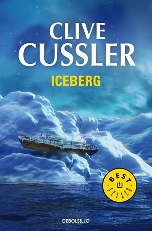 ICEBERG (BEST SELLER 244-9) | 9788497931120 | CUSSLER, CLIVE | Llibreria Aqualata | Comprar llibres en català i castellà online | Comprar llibres Igualada