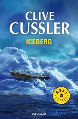 ICEBERG (BEST SELLER 244-9) | 9788497931120 | CUSSLER, CLIVE | Llibreria Aqualata | Comprar llibres en català i castellà online | Comprar llibres Igualada