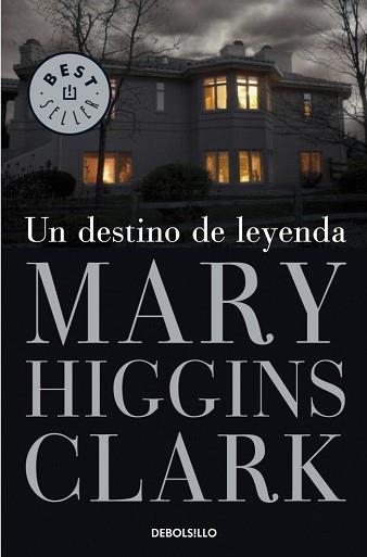 UN DESTINO DE LEYENDA (BEST SELLER 184-29) | 9788497934985 | HIGGINS CLARK, MARY | Llibreria Aqualata | Comprar llibres en català i castellà online | Comprar llibres Igualada