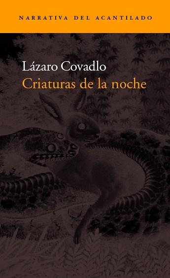 CRIATURAS DE LA NOCHE (NARRATIVA 79) | 9788496136885 | COVADLO, LAZARO | Llibreria Aqualata | Comprar libros en catalán y castellano online | Comprar libros Igualada