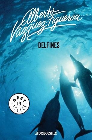 DELFINES (BEST SELLER 69-28) | 9788497599573 | VAZQUEZ-FIGUEROA, ALBERTO | Llibreria Aqualata | Comprar llibres en català i castellà online | Comprar llibres Igualada