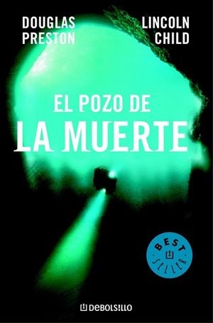 POZO DE LA MUERTE, EL (BEST SELLER 361-4) | 9788497931762 | PRESTON, DOUGLAS / CHILD, LINCOLN | Llibreria Aqualata | Comprar llibres en català i castellà online | Comprar llibres Igualada